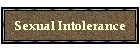 Sexual Intolerance