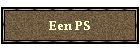 Een PS